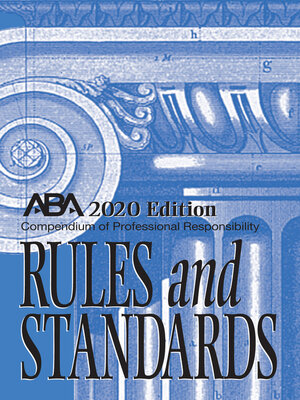 cover image of Compendium of Professional Responsibility Rules and Standards